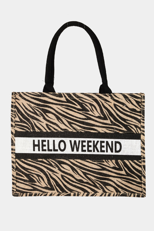 Zebra Print Hello Weekend Tote Bag